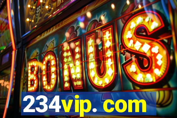 234vip. com